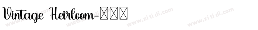 Vintage Heirloom字体转换